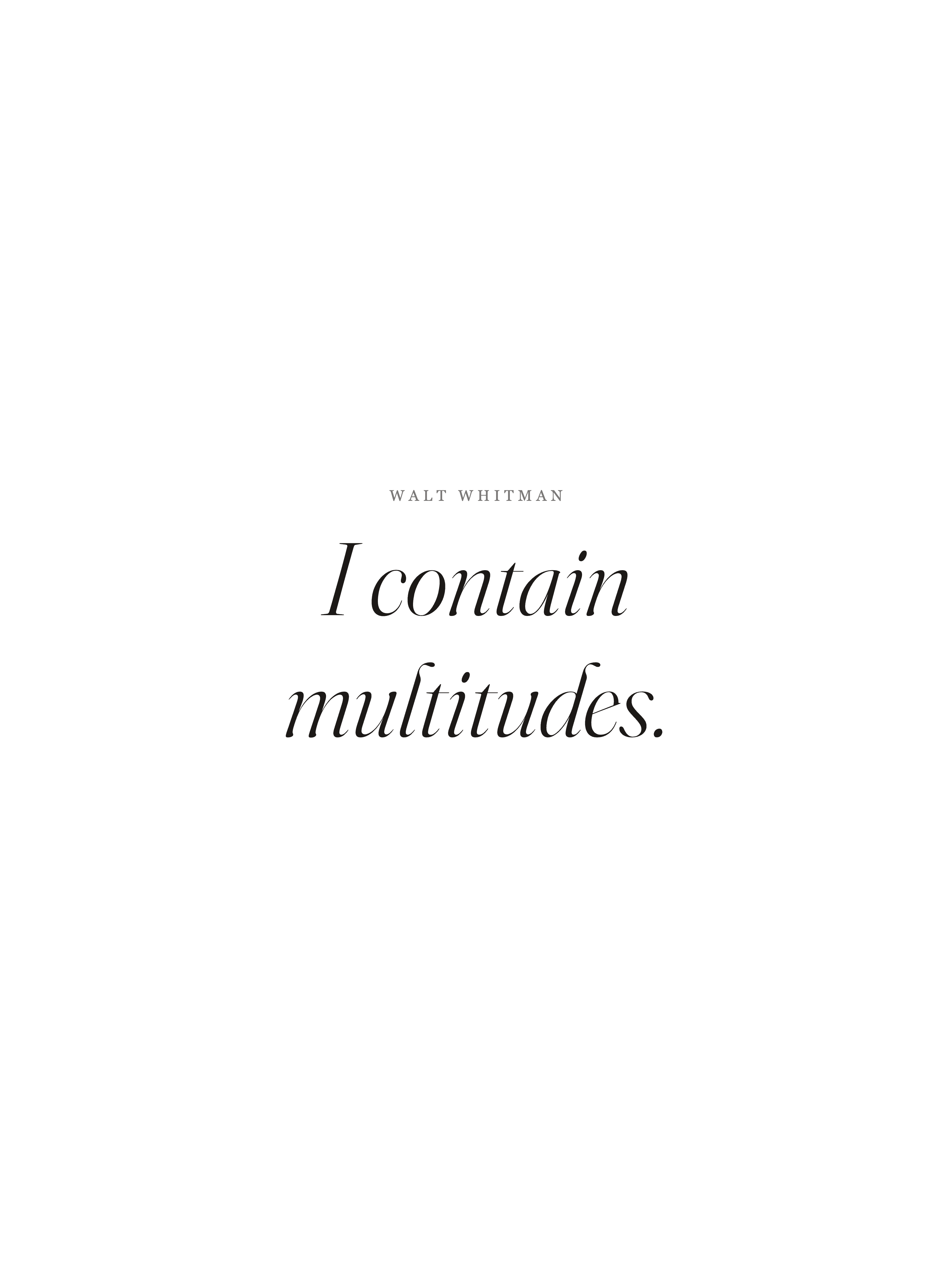 I Contain Multitudes